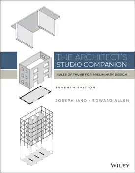 The Architect's Studio Companion: Rules of Thumb f or Preliminary Design, Hardback/J Iano