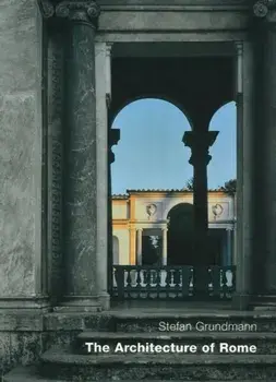 The Architecture Of Rome. An Architectural History in 402 Individual Presentations, Paperback/***