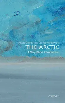 The Arctic: A Very Short Introduction, Paperback/***