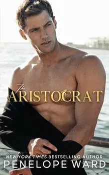 The Aristocrat, Paperback/Penelope Ward