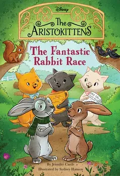 The Aristokittens #3: The Fantastic Rabbit Race, Paperback/Jennifer Castle