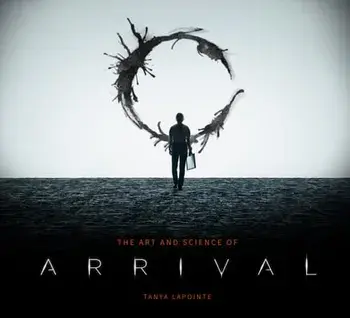 The Art and Science of Arrival, Hardback/Tanya Lapointe