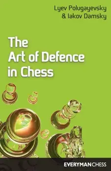 The Art of Defence in Chess. 2 Revised edition, Paperback/Polugayevsky