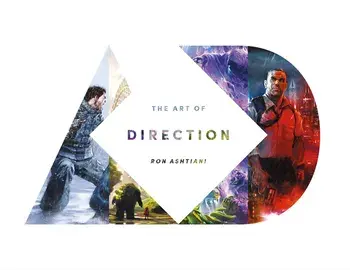 The Art of Direction, Paperback/Ron Ashtiani