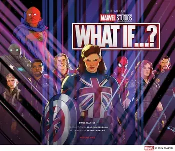 The Art of Marvel Studios’ What If...?, Hardback/Paul Davies