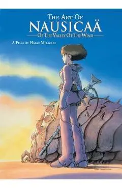 The Art of Nausica� of the Valley of the Wind - Hayao Miyazaki
