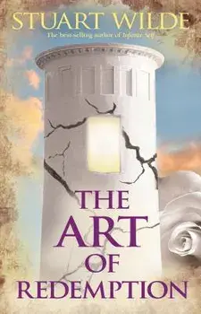 The Art of Redemption, Paperback/Stuart Wilde