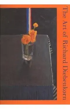 The Art of Richard Diebenkorn - Jane Livingston
