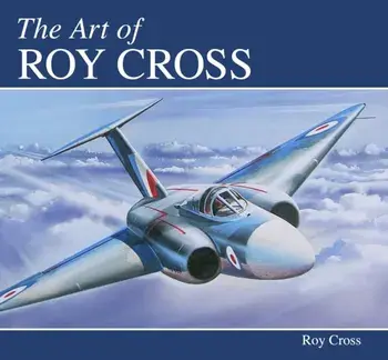 The Art of Roy Cross, Hardcover/Roy Cross
