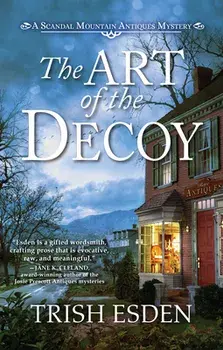 The Art Of The Decoy, Hardback/Trish Esden