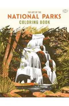 The Art of the National Parks: Coloring Book (Fifty-Nine Parks, Coloring Books) - Fifty-nine Parks