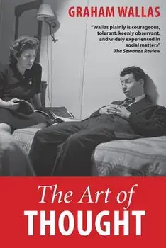 The Art of Thought, Paperback/Graham Wallas