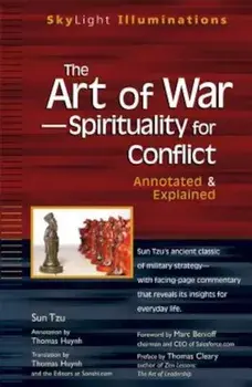 The Art of War: Spirituality for Conflict: Annotated & Explained, Paperback/Thomas Huynh