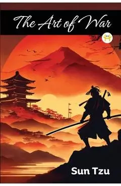 The Art of War - Sun Tzu