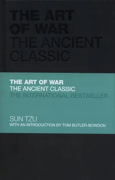 The Art of War: The Ancient Classic