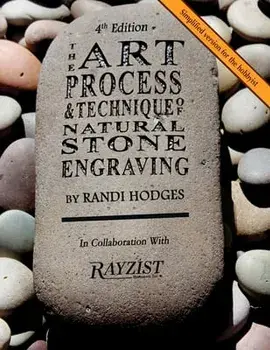 The Art Process and Technique of Natural Stone Engraving: Stone Engraving NEW BLACK AND WHITE, Paperback/Rayzist Photo Mask Willis