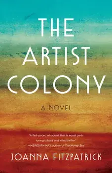 The Artist Colony, Paperback/Joanna Fitzpatrick