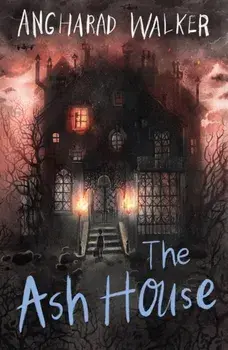 The Ash House, Paperback/Angharad Walker