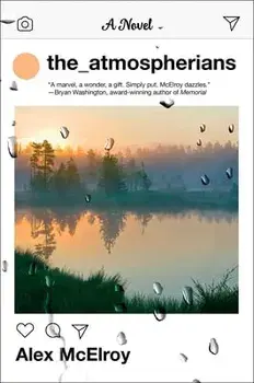 The Atmospherians, Hardcover/Alex McElroy