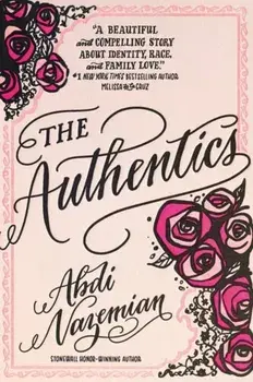 The Authentics, Paperback/Abdi Nazemian