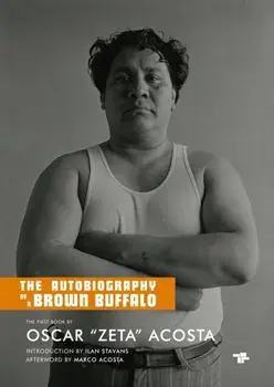 The Autobiography Of A Brown Buffalo, Paperback/Ilan Stavans