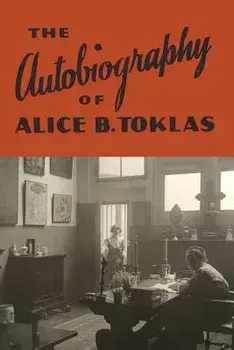 The Autobiography of Alice B. Toklas, Paperback/Gertrude Stein