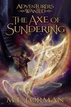 The Axe of Sundering, Paperback/M. L. Forman
