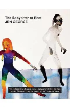 The Babysitter at Rest - Jen George