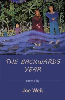 The Backwards Year, Paperback/Joe Weil