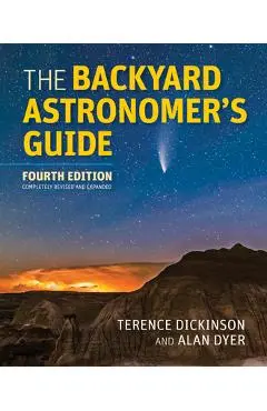The Backyard Astronomer's Guide - Terence Dickinson