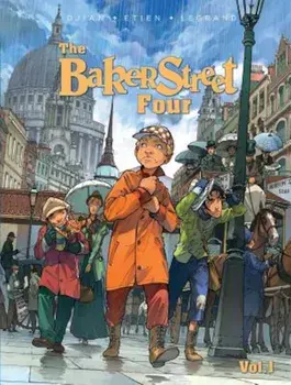 The Baker Street Four, Volume 1, Paperback/Olivier Legrand