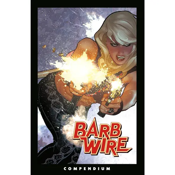 The Barb Wire Compendium TP