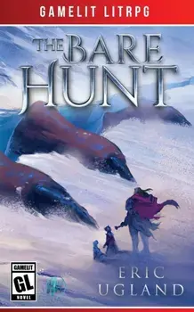The Bare Hunt, Paperback/Eric Ugland
