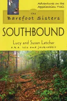 The Barefoot Sisters: Southbound, Paperback/Lucy Letcher