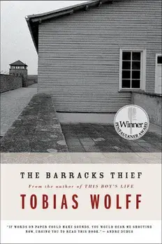 The Barracks Thief, Paperback/Tobias Wolff