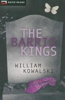 The Barrio Kings, Paperback/William Kowalski