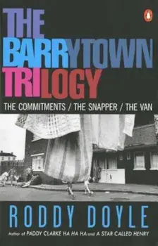 The Barrytown Trilogy, Paperback/Roddy Doyle