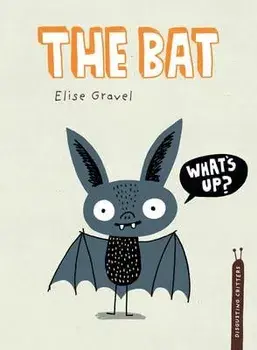 The Bat, Paperback/Elise Gravel