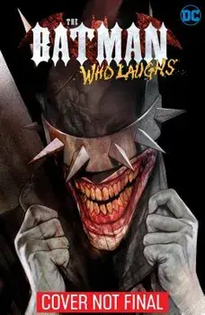 The Batman Who Laughs, Hardcover/Scott Snyder