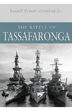 The Battle of Tassafaronga - Russell Sydnor Crenshaw