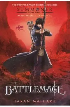 The Battlemage: Summoner, Book Three - Taran Matharu