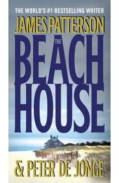 The Beach House - James Patterson