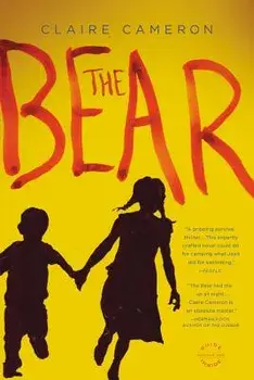 The Bear, Paperback/Claire Cameron