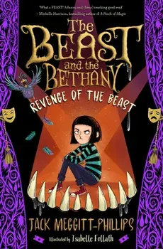 The Beast and The Bethany: Revenge of the Beast, Paperback/Jack Meggitt-Phillips