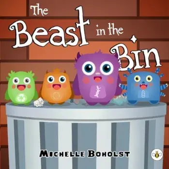The Beast in the Bin, Paperback/Michelle Boholst
