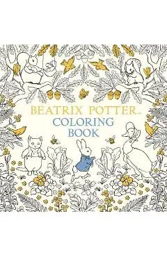 The Beatrix Potter Coloring Book - Beatrix Potter
