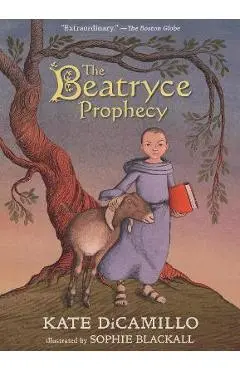 The Beatryce Prophecy - Kate Dicamillo