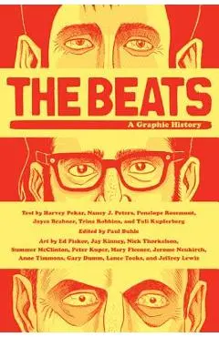 The Beats: A Graphic History - Harvey Pekar