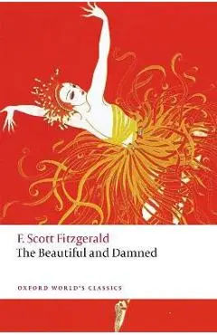 The Beautiful and Damned - F. Scott Fitzgerald