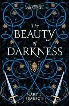 The Beauty of Darkness, Paperback/Mary E. Pearson